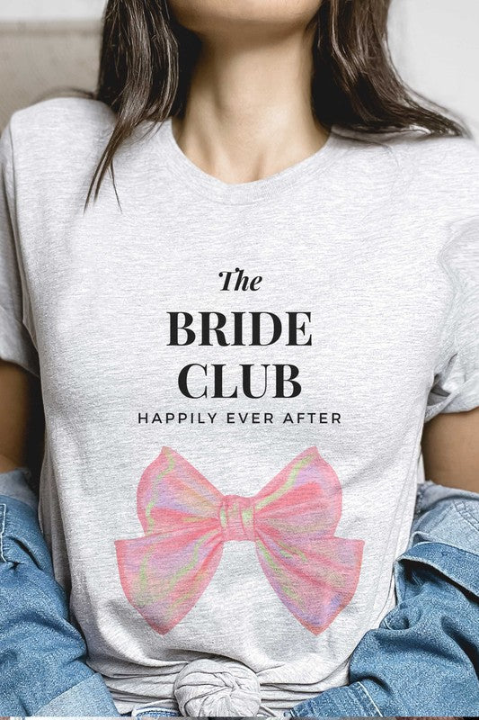 Bride Club -Happily Ever after {tee}