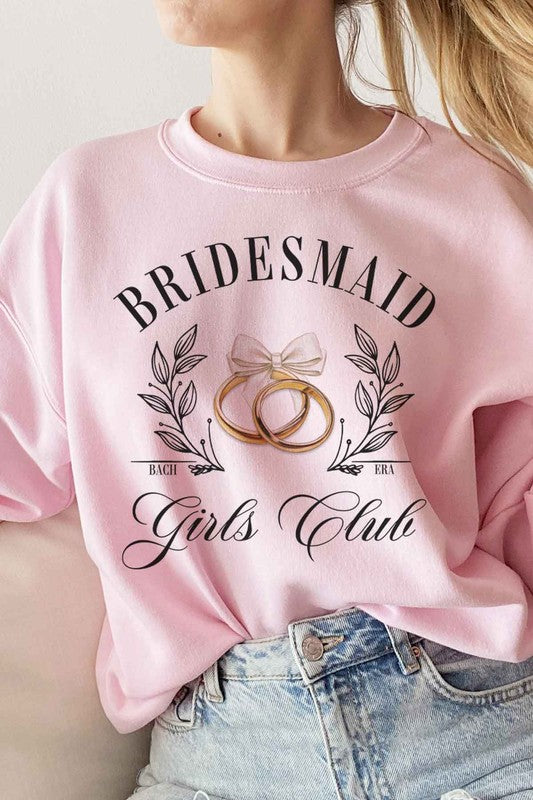 BRIDESMAID GIRLS CLUB {sweatshirt}