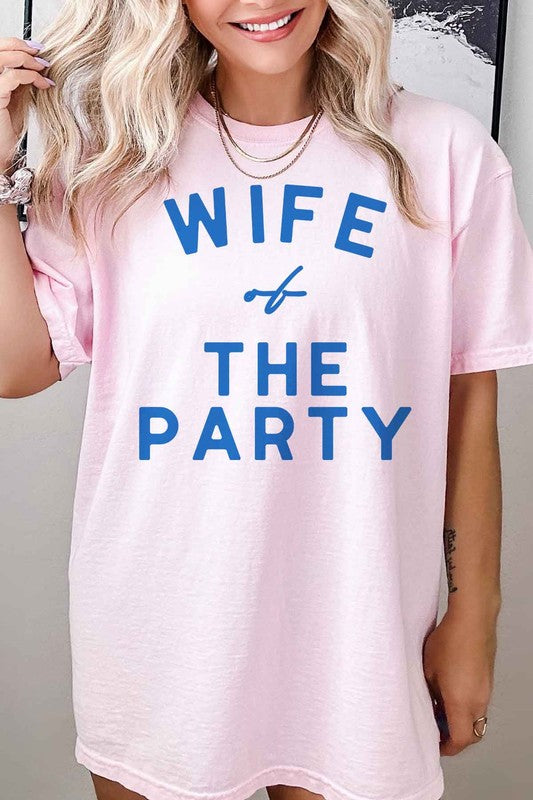 WIFE OF THE PARTY {tee}